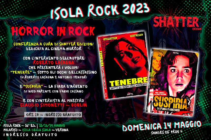 ISOLA ROCK 2023: conferenza sul cinema Horror e live dei GOBLIN