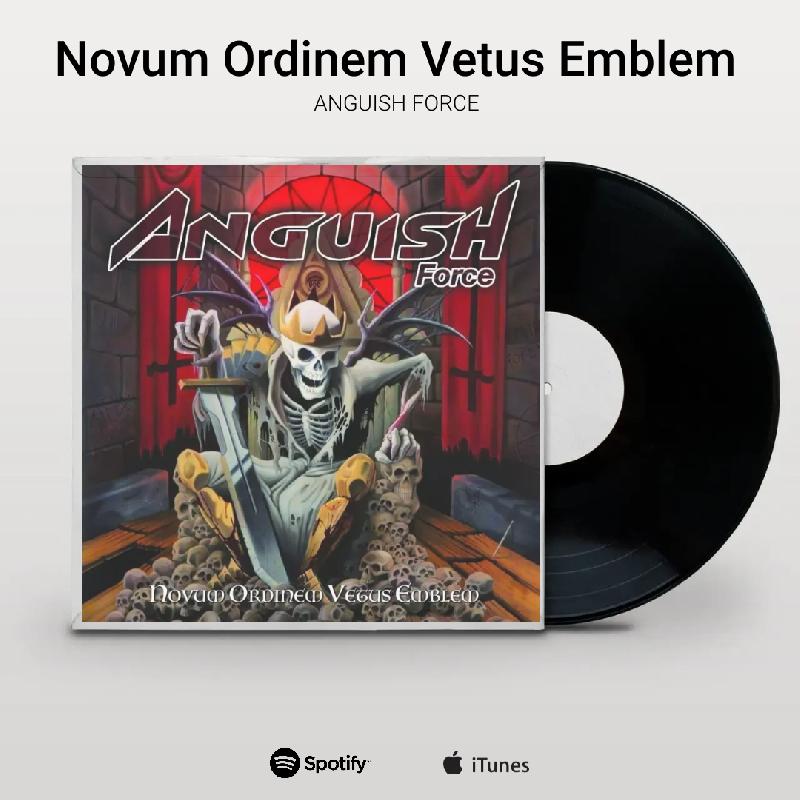 ANGUISH FORCE: esce oggi il nuovo album ''Novum Ordinem Vetus Emblem''