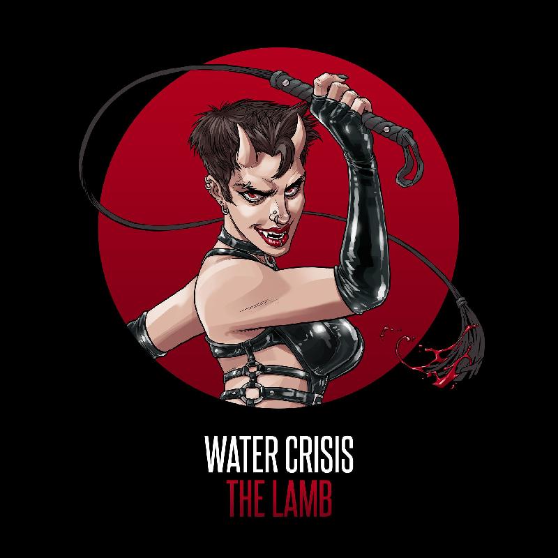 WATERCRISIS: il nuovo singolo ''The Lamb''