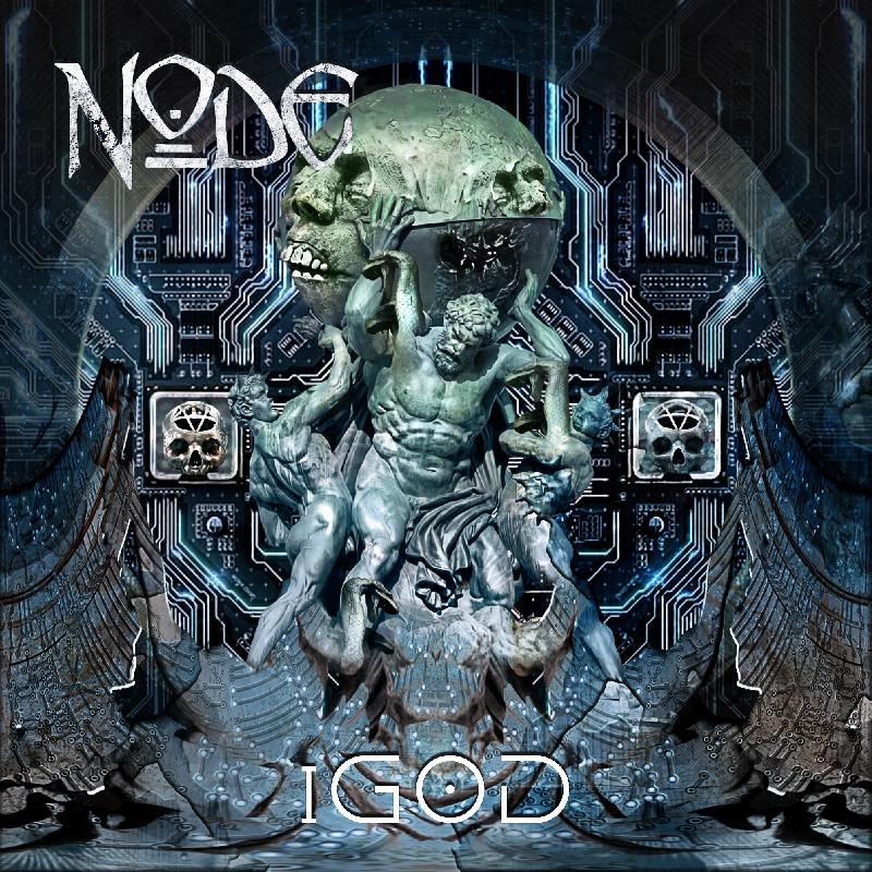 NODE: il lyric-video del nuovo singolo ''iGod''
