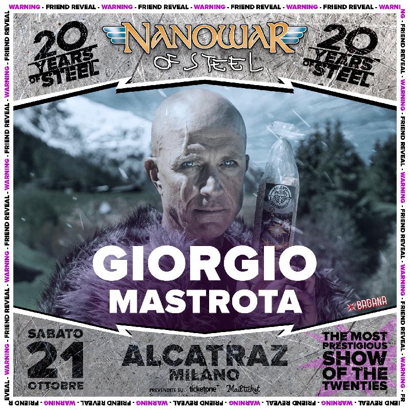 NANOWAR OF STEEL: ''20 Years Of Steel'' all'Alcatraz di Milano con Giorgio Mastrota
