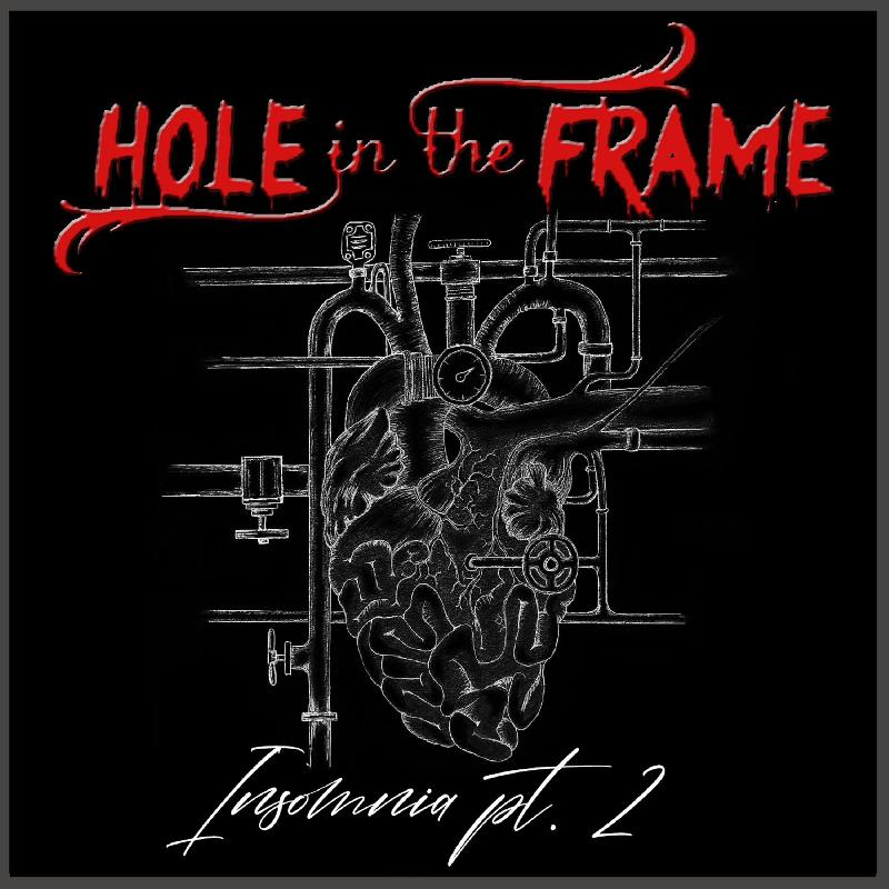 HOLE IN THE FRAME: fuori oggi il nuovo singolo ''Insomnia Pt. 2''