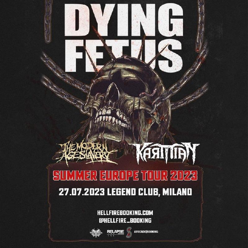 THE MODERN AGE SLAVERY: in concerto con i DYING FETUS