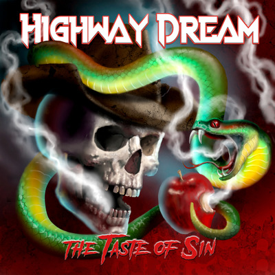 HIGHWAY DREAM: fuori il nuovo album ''The Taste of Sin''