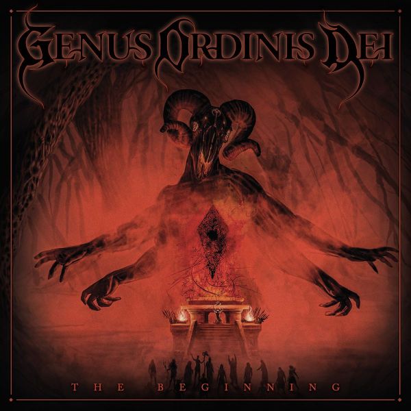 GENUS ORDINIS DEI: annunciato il nuovo full-length ''The Beginning''
