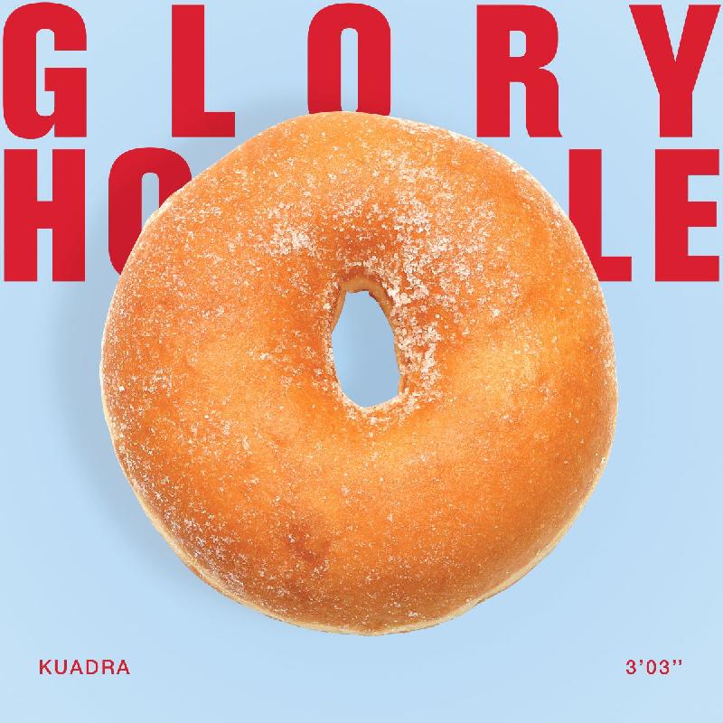 KUADRA: il nuovo singolo ''Glory Hole''