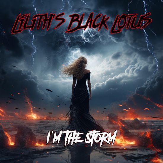 LILITH'S BLACK LOTUS: pubblicato il nuovo singolo ''I'm The Storm''