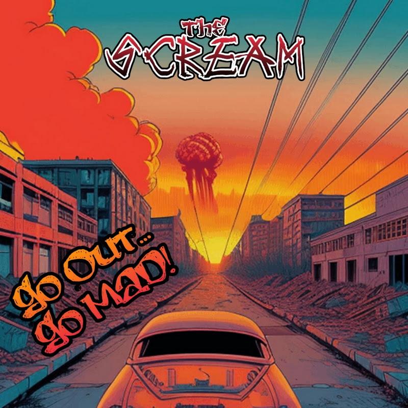 THE SCREAM: pubblicano il nuovo singolo ''Go Out…Go Mad''