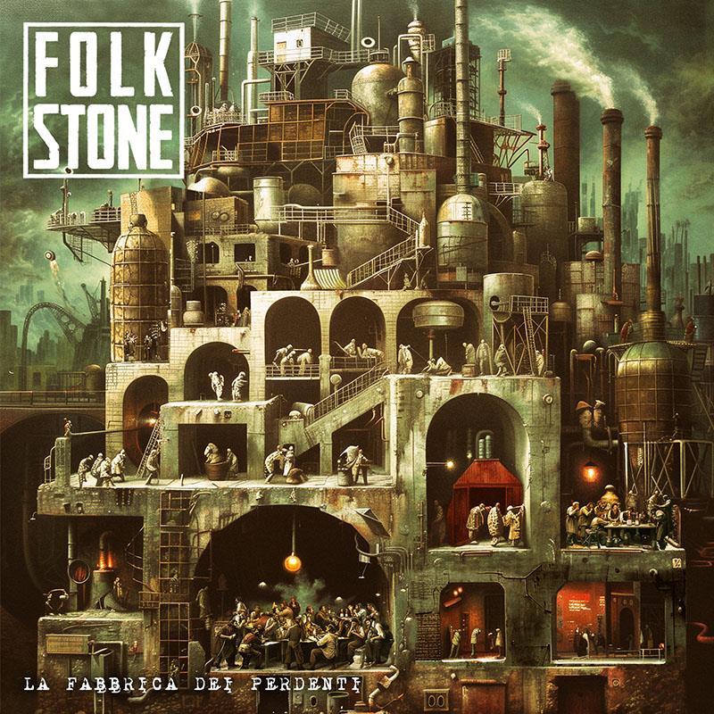 FOLKSTONE: il nuovo singolo ''La fabbrica dei perdenti''