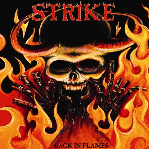 STRIKE: cover e tracklist del nuovo "Back in Flames"
