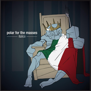 POLAR FOR THE MASSES: pubblicato il videoclip di "Italico"