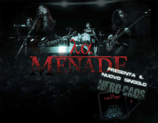 LA MENADE: disponibile il nuovo singolo "Nero Caos"