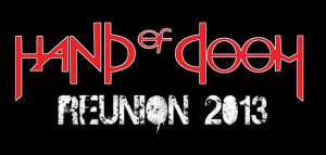 HAND OF DOOM: reunion per uno show speciale