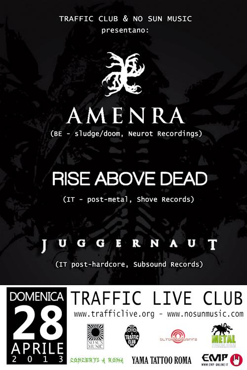 RISE ABOVE DEAD e JUGGERNAUT: data romana di supporto agli AMENRA