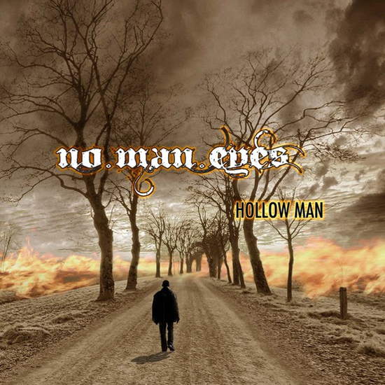 NO MAN EYES: pubblicato il primo album