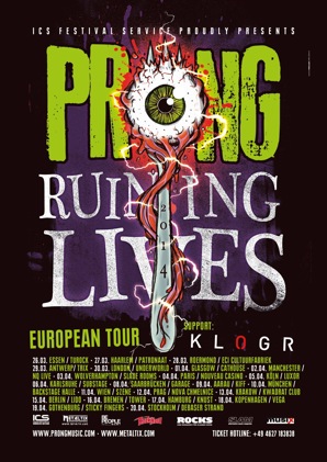 KLOGR: apriranno il tour europeo degli americani PRONG