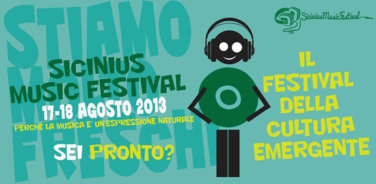 SICINIUS MUSIC FESTIVAL: due giorni dedicati alla cultura ed alla musica emergente