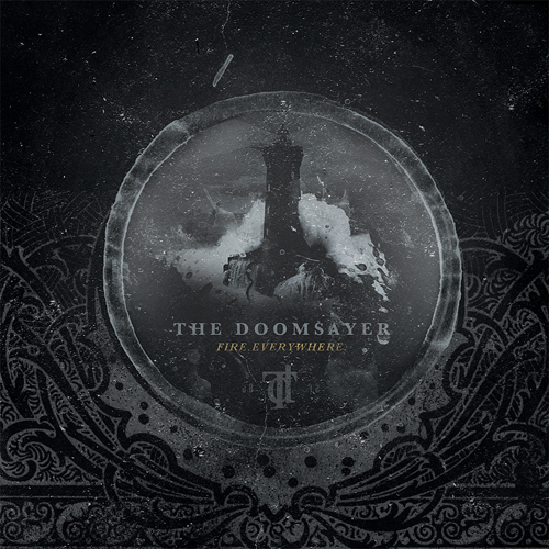 THE DOOMSAYER: copertina e data di pubblicazione di "Fire.Everywhere."