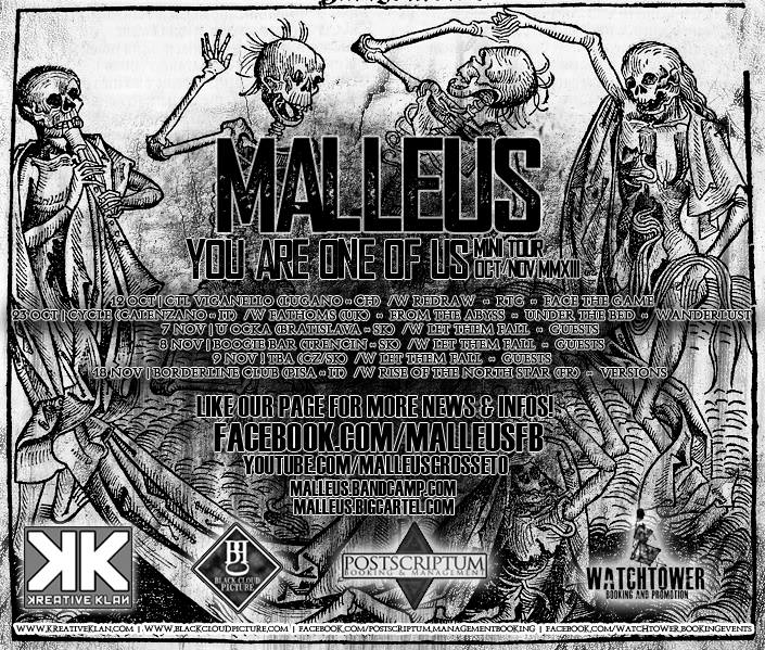 MALLEUS: "You Are One of Us" mini tour