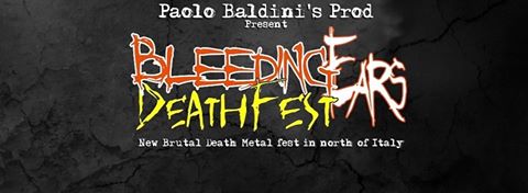 BLEEDING EARS DEATHFEST 2: i dettagli della 3 giorni a Rozzano