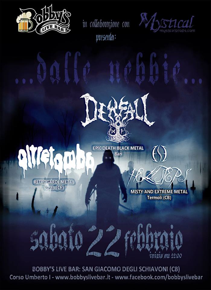...DALLE NEBBIE...: i detagli della serata al Bobby's Live Bar