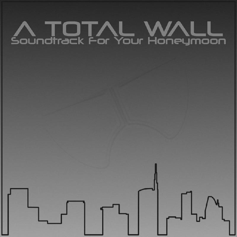 A TOTAL WALL: nuovo EP in free download
