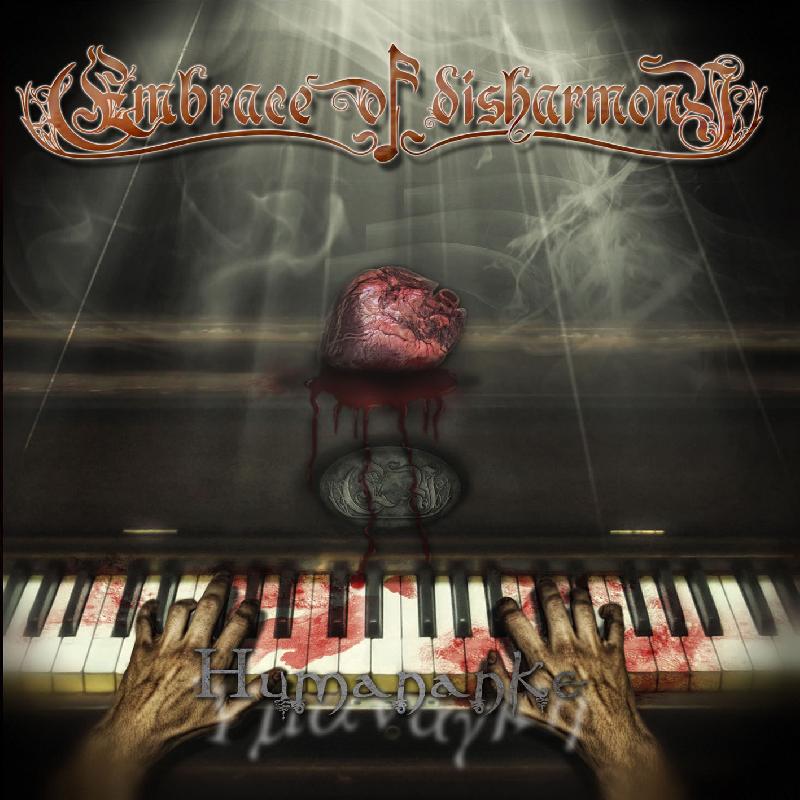 EMBRACE OF DISHARMONY: album preview, cover, tracklist ed ospiti speciali di "Humananke"