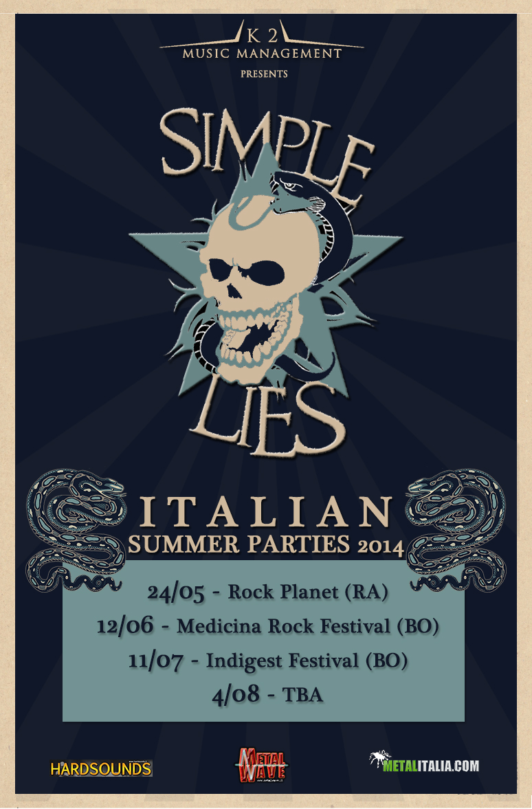 SIMPLE LIES: primi show estivi confermati
