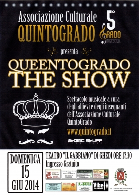 QUINTOGRADO MUSIC SCHOOL:  presenta Queentogrado The Show