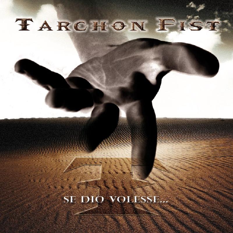 TARCHON FIST: il nuovo singolo "Se Dio Volesse"