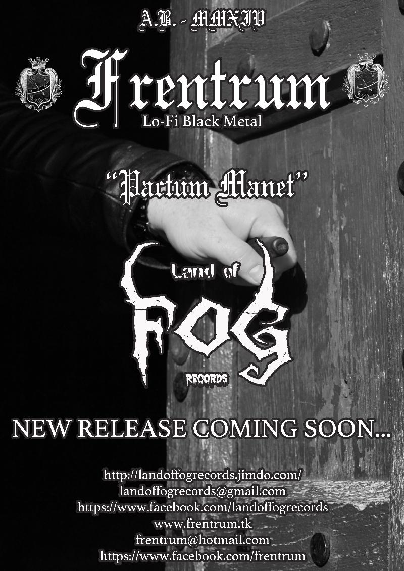 FRENTRUM: continua la collaborazione con la Land Of Fog Records