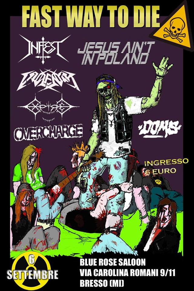 FAST WAY TO DIE FEST: questo sabato a Milano