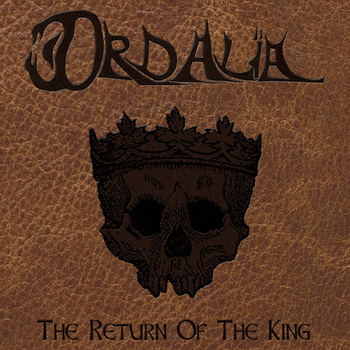 ORDALIA: cover e tracklist di "The Return of the King"