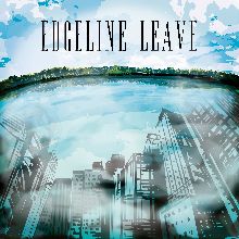 Edgeline «Leave» | MetalWave.it Recensioni