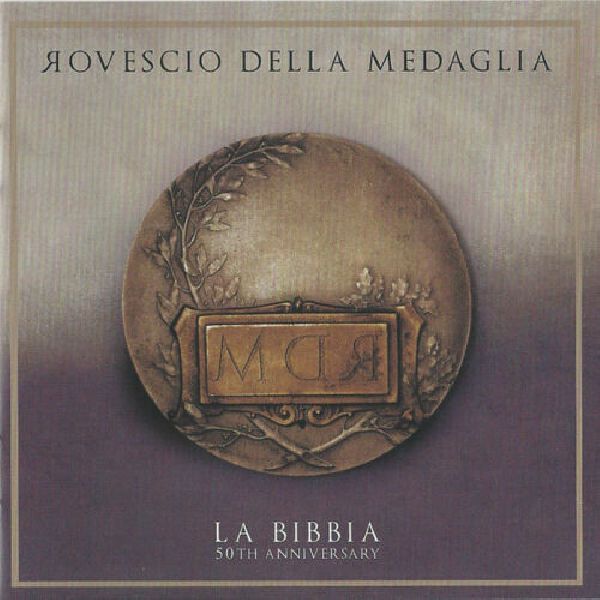 Rovescio Della Medaglia La Bibbia - 50th Anniversary | MetalWave.it Recensioni