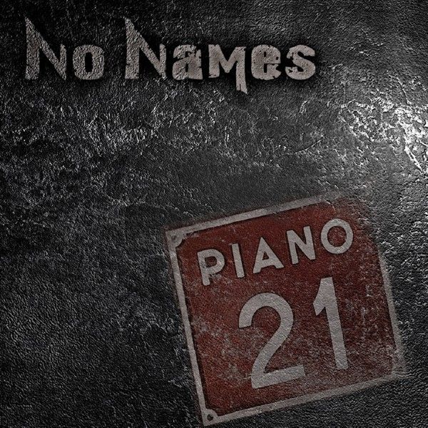 No Names Piano 21 | MetalWave.it Recensioni