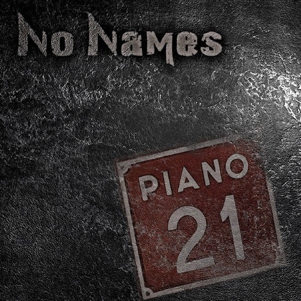 No Names Piano 21 | MetalWave.it Recensioni
