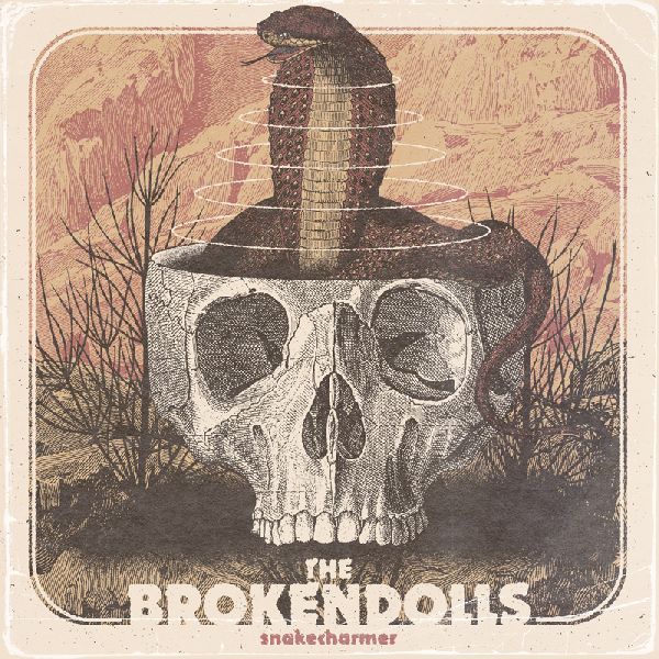 The Brokendolls «Snakecharmer» | MetalWave.it Recensioni