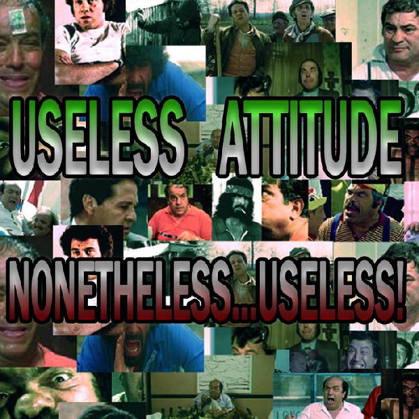 Useless Attitude «Nonetheless...useless!» | MetalWave.it Recensioni