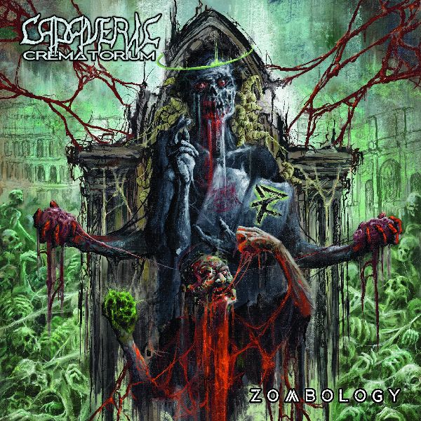 Cadaveric Crematorium Zombology | MetalWave.it Recensioni