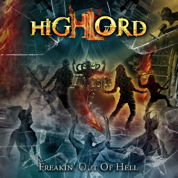 Highlord Freakin' Out Of Hell | MetalWave.it Recensioni