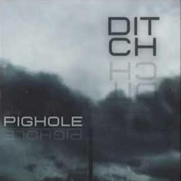 Ditch Pighole | MetalWave.it Recensioni