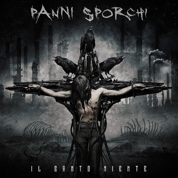 Panni Sporchi Il Santo Niente | MetalWave.it Recensioni