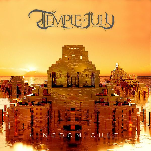 Temple Of July Kindom Cult | MetalWave.it Recensioni