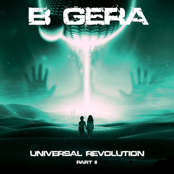 B Gera Universal Revolution Part Ii | MetalWave.it Recensioni