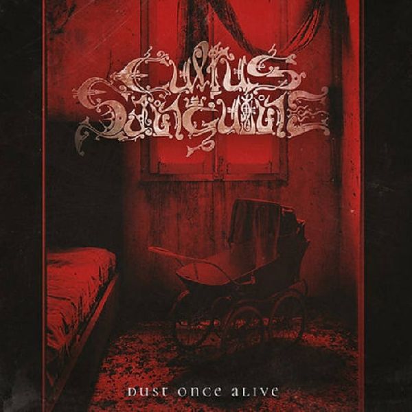 Cultus Sanguine Dust Once Alive | MetalWave.it Recensioni