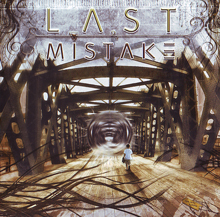 Last Mistake Last Mistake | MetalWave.it Recensioni