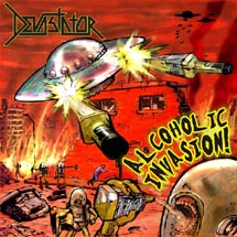 Devastator «Alcoholic Invasion» | MetalWave.it Recensioni