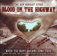 Ken Hensley Blood On The Highway | MetalWave.it Recensioni