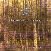 The Wood's Silence Alone... | MetalWave.it Recensioni